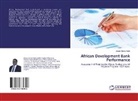 Zinare Mamo Haile - African Development Bank Performance