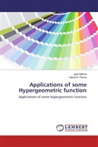 Jyot Mishra, Jyoti Mishra, Vishal R Panse, Vishal R. Panse - Applications of some Hypergeometric function