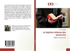 Louis Guilleminot - La légitime défense des personnes
