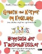 Sandra Claudia Baumann-Scheidegger - Gehirn und Körper im Einklang - Hoppsasa der Tausendfüssler