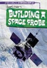 Therese Shea, Therese M. Shea - Gareth's Guide to Building a Space Probe