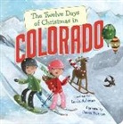 Linda Ashman, Linda/ Beacon Ashman, Dawn Beacon - The Twelve Days of Christmas in Colorado