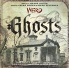 Joanne Austin, Joanne/ Moran Austin, Mark Moran, Mark Sceurman - Weird Ghosts