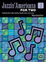 WYNN-ANEE ROSSI, Wynn-Anne Rossi, Wynn-Anne (CON) Rossi - Jazzin' Americana for Two