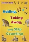 Tracey Steffora - Animal Math: Adding, Taking Away, and Skip Counting