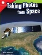 Anderson, Rane Anderson - Taking Photos From Space