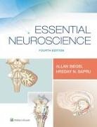 Dr. Hreday N. Sapru, Hreday N. Sapru, Allan Siegel, Dr. Allan Siegel - Essential Neuroscience