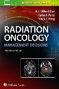 K. S. Clifford Chao, K.S. Clifford Chao, Carlos A. Perez, Dr. Carlos A. Perez, Tony J. C. Wang - Radiation Oncology Management Decisions