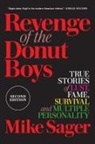 Mike Sager - Revenge of the Donut Boys