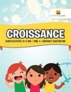 Activity Crusades - Croissance