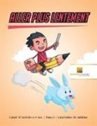 Activity Crusades - Aller Plus Lentement