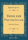 Eduard Breier - Trenk der Parteigänger, Vol. 1