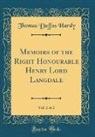 Thomas Duffus Hardy - Memoirs of the Right Honourable Henry Lord Langdale, Vol. 2 of 2 (Classic Reprint)