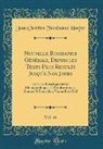 Jean Chrétien Ferdinand Hoefer - Nouvelle Biographie Générale, Depuis les Temps Plus Reculés Jusqu'à Nos Jours, Vol. 46