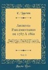 E. Laurent - Archives Parlementaires de 1787 A 1860, Vol. 53