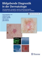 Holge Hänssle, Holger Hänßle, Elke Sattler, Elke Sattler u a, Wilhelm Stolz, Julia Welzel - Bildgebende Diagnostik in der Dermatologie