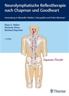 Reinhard Bayerlein, Klaus Weber, Klaus G Weber, Klaus G. Weber, Michael Wiese, Michaela Wiese - Neurolymphatische Reflextherapie nach Chapman und Goodheart