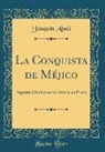 Joaquín Abati - La Conquista de Méjico