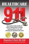 Bhupendra O. Khatri - Healthcare 911