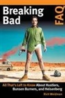 Rich Weidman - Breaking Bad Faq