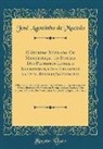 José Agostinho de Macedo - O Segredo Revelado, Ou Manifestação do Systema Dos Pedreiros Livres, e Illuminados, e Sua Influencia na Fatal Revolução Franceza
