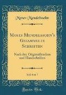 Moses Mendelssohn - Moses Mendelssohn's Gesammelte Schriften, Vol. 6 of 7