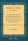 Heinrich Von Hessen - Die Kriegstagebücher des Prinzen Heinrich von Hessen, K. Preußischen Generals der Cavallerie 1864-1866-1870/71