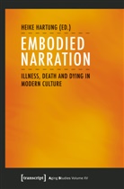 Heik Hartung, Heike Hartung - Embodied Narration