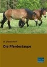 W Dieckerhoff, W. Dieckerhoff - Die Pferdestaupe