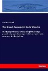 Benjamin Keach - The Breach Repaired in God's Worship