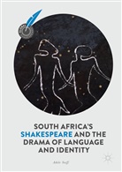 Adele Seeff - South Africa's Shakespeare and the Drama of Language and Identity