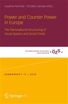 Lahusen, Lahusen, Christian Lahusen, Susann Pernicka, Susanne Pernicka - Power and Counter Power in Europe