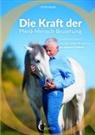 Peter Daxer, Daxer Peter - Die Kraft der Pferd-Mensch-Beziehung