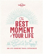 Lonely Planet, Lonely Planet - The Best Moment of Your Life