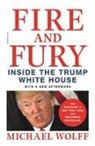 Michael Wolff - Fire and Fury
