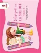 Coloring Bandit - Colorazione Con La Mia BFF - Volume 2