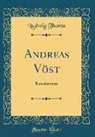 Ludwig Thoma - Andreas Vöst