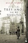 Ana R Cañil - Si a los tres años no he vuelto