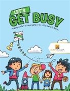 Activity Crusades - Let's Get Busy