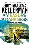 Jesse Kellerman, Jonathan Kellerman, Jonathan Kellerman Kellerman - A Measure of Darkness