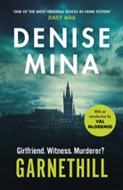 Denise Mina, Mina Denise - Garnethill