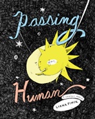 Liana Finck, Finck Liana - Passing for Human