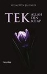Necmettin Sahinler - Tek Allah, Tek Din, Tek Kitap