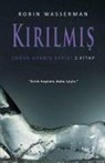 Robin Wasserman - Soguk Uyanis Serisi 2. Kitap Kirilmis