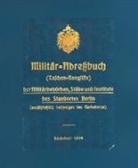 Registratu der Kommandantur Berlin, Registratur der Kommandantur Berlin, Registratur der Kommandantur Berlin - Militär-Adreßbuch (Taschenrangliste) der Militärbehörden, Stäbe und Institute des Standortes Berlin, Sommer 1914