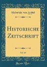 Heinrich Von Sybel - Historische Zeitschrift, Vol. 18 (Classic Reprint)
