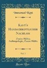Immanuel Kant - Kant's Handschriftlicher Nachlaß, Vol. 2