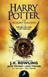 J. K. Rowling, Jack Thorne, John Tiffany - Harry Potter y el legado maldito