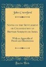 John Crawfurd - Notes on the Settlement or Colonization of British Subjects in India