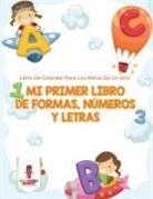 Coloring Bandit - Mi Primer Libro De Formas, Números Y Letras